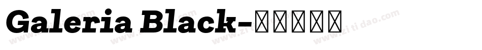 Galeria Black字体转换